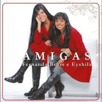 Fernanda Brum - Amigas