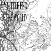 Wetherr - MY LITTLE END OF THE WORLD
