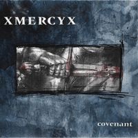 xMERCYx - Covenant