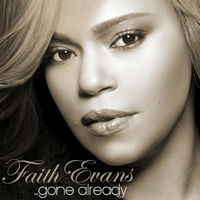 Faith Evans - Gone Already