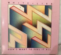White Lies - Don't Want to Feel It All