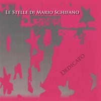 Le Stelle Di Mario Schifano - Dedicato A...