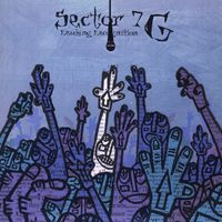 Sector 7G - Reaching Recognition