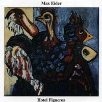 Max Eider - Hotel Figueroa