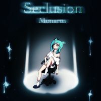 Monarus - Seclusion