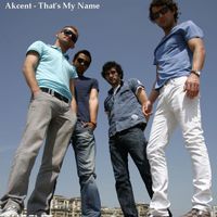 Akcent - That&acute;s My Name (Radio Edit)