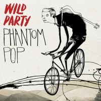 Wild Party - Phantom Pop