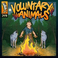 Johnny Manchild and the Poor Bastards - Voluntary Animals