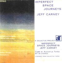 Jeff Carney - Imperfect Space Journeys