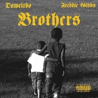 DaWeirdo - Brother$