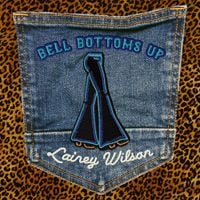 Lainey Wilson - Bell Bottoms Up