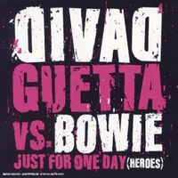 David Guetta - Just for One Day (Heroes)