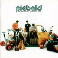 Piebald - We Are The Only Friends We Have