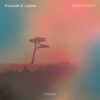 Kaskade - State of Mind