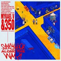 DJ Mykael V - SOMEWHERE ALONG THE WAY!