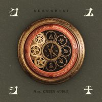 Mrs. GREEN APPLE - クスシキ [KUSUSHIKI]