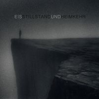 E&iuml;s.. - Stillstand Und Heimkehr