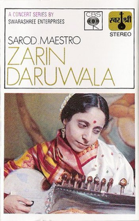 Zarin Daruwala - Sarod Maestro