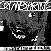 Crimpshine - The Sound of a New World Being Born