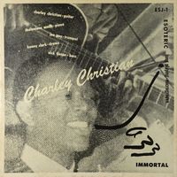 Charlie Christian - Jazz Immortal