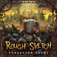 RoughSketch - Forgotten Gears