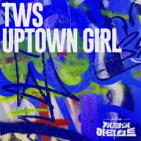 TWS - Uptown Girl [THE SEASONS: Artist with Zico]