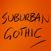 Eugene McGuinness - Suburban Gothic