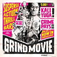 Kali Yuga - GRIND MOVIE