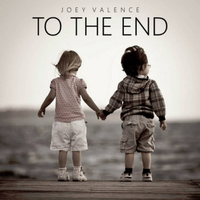 Joey Valence - To The End