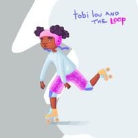 tobi lou - tobi lou and the Loop