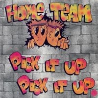 Home Team - Pick It Up