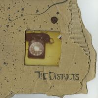 The Districts - Telephone