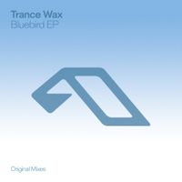 Trance Wax - Bluebird EP