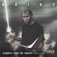 K-Rino - Mightier Than The Sword