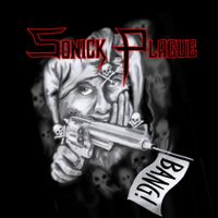 Sonick Plague - Sonick Plague