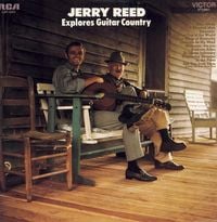 Jerry Reed - Jerry Reed Explores Guitar Country