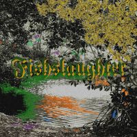 Fishslaughter - Fishslaughter II