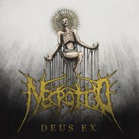NECROTTED - Deus Ex