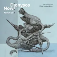 Dionysos Now! - Adriano⁶