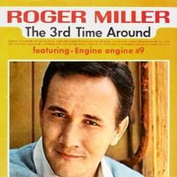 Roger Miller - The 3rd Time Around