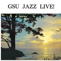 Governor's State University Jazz Band - GSU Jazz Live!