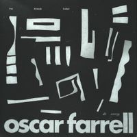 Oscar Farrell - I've Already Called
