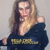 Bella Ćwir - Lady Popular
