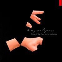 Morgan &Aring;gren - Through The Eyes of a Morgchestra