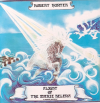 Robert Hunter - Flight Of The Marie Helena A Musical Narrative