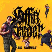 Coffin Feeder - Big Trouble