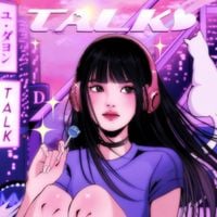 유다연 [YOU DAYEON] - TALK