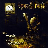 Eyes Of The Dead - The Weak and the Wounded