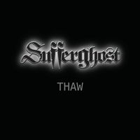 Sufferghost - Thaw
