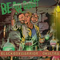Bear Ghost - BlackBoxWarrior - Okultra